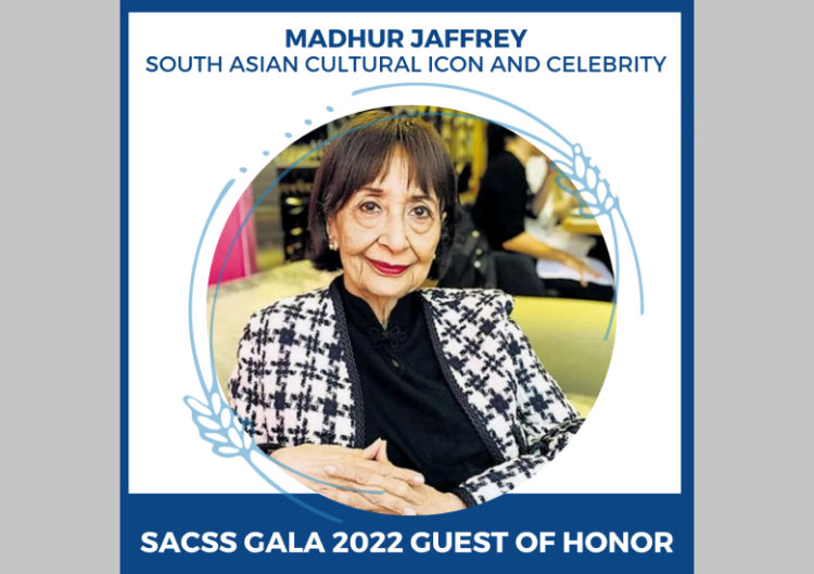 Announcing SACSS’ Gala 2022 Guest of Honor Madhur Jaffrey